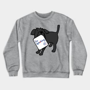 Cute Dog with Kamala Harris VP Debate Quote Crewneck Sweatshirt